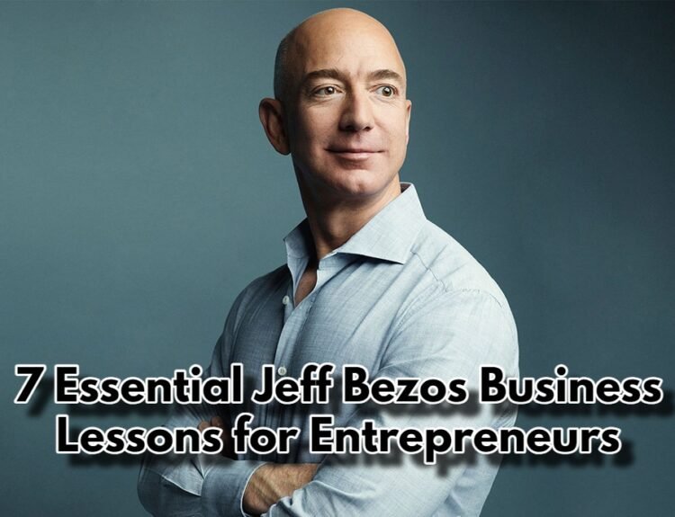 7 business lessons from Jeff Bezos